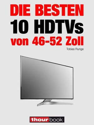 cover image of Die besten 10 HDTVs von 46 bis 52 Zoll